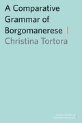 Cover: A Comparative Grammar of Borgomanerese - Oxford University Press Inc