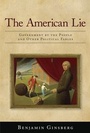 Cover: The American Lie - Oxford University Press Inc