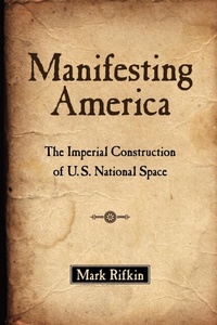 Abbildung von: Manifesting America - Oxford University Press Inc