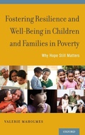 Cover: Fostering Resilience and Well-Being in Children and Families in Poverty - Oxford University Press Inc