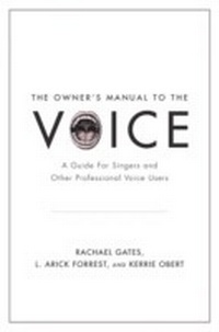 Abbildung von: The Owner's Manual to the Voice - OUP eBook