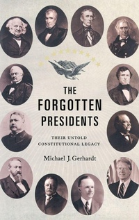 Enlarge image Cover: The Forgotten Presidents - Oxford University Press Inc