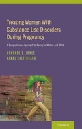 Bild: Treating Women with Substance Use Disorders During Pregnancy - Oxford University Press Inc