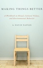 Cover: Making Things Better - Oxford University Press Inc