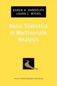 Enlarge image Cover: Basic Statistics in Multivariate Analysis - OUP eBook
