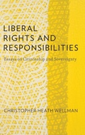 Cover: Liberal Rights and Responsibilities - Oxford University Press Inc