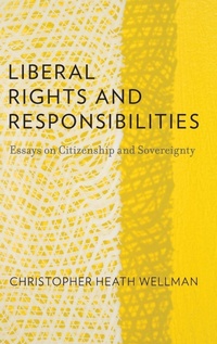 Enlarge image Cover: Liberal Rights and Responsibilities - Oxford University Press Inc