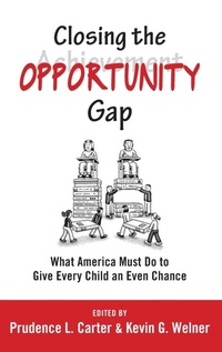 Enlarge image Cover: Closing the Opportunity Gap - Oxford University Press Inc