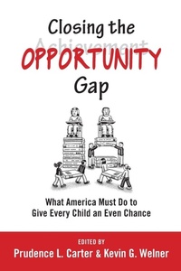 Enlarge image Cover: Closing the Opportunity Gap - Oxford University Press Inc