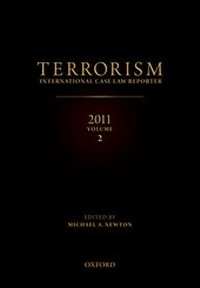 Enlarge image Cover: TERRORISM: INTERNATIONAL CASE LAW REPORTER 2011 - Oxford University Press Inc