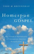 Cover: Homespun Gospel - Oxford University Press Inc