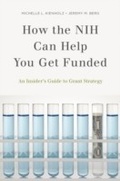 Cover: How the NIH Can Help You Get Funded - OUP eBook