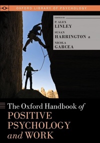Enlarge image Cover: The Oxford Handbook of Positive Psychology and Work - Oxford University Press Inc