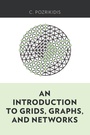 Cover: An Introduction to Grids, Graphs, and Networks - Oxford University Press Inc