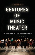 Cover: Gestures of Music Theater - Oxford University Press Inc