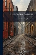 Cover: List Gegen Bosheit... - Nabu Press