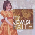 Cover: My Jewish Faith - Evans Brothers Ltd