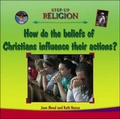 Cover: Christian Beliefs and Their Influence on Actions - Evans Brothers Ltd
