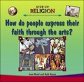 Cover: Expressing Faith Through the Arts - Evans Brothers Ltd