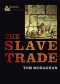 Cover: The Slave Trade - Evans Brothers Ltd