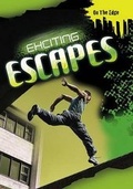 Cover: Exciting Escapes - Evans Brothers Ltd