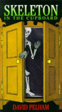 Enlarge image Cover: Skeleton in the Cupboard - Jonathan Cape (Children)