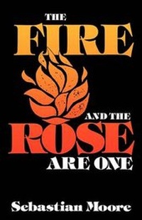 Enlarge image Cover: Fire and the Rose are One - Darton, Longman & Todd Ltd