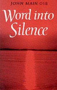 Enlarge image Cover: Word into Silence - Darton, Longman & Todd Ltd