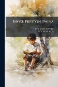 Cover: Those Preston Twins - Nabu Press