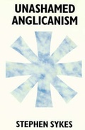 Cover: Unashamed Anglicanism - Darton, Longman & Todd Ltd