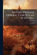 Cover: Historia Profana General Y Particular De Espana... - Nabu Press