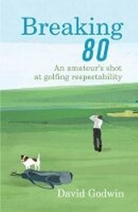 Abbildung von: Breaking 80 - Yellow Jersey Press