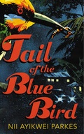 Cover: Tail of the Blue Bird - Jonathan Cape