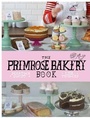Cover: The Primrose Bakery Book - Square Peg