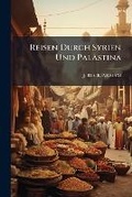 Cover: Reisen Durch Syrien Und Palaestina - Nabu Press