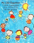 Cover: My Life Together - Darton, Longman & Todd Ltd