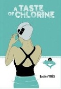 Cover: A Taste of Chlorine - Jonathan Cape