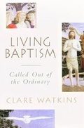 Cover: Living Baptism - Darton, Longman & Todd Ltd