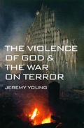 Cover: The Violence of God & The War on Terror - Darton, Longman & Todd Ltd