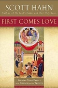 Cover: First Comes Love - Darton, Longman & Todd Ltd