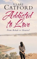 Cover: Addicted to Love - Darton, Longman & Todd Ltd