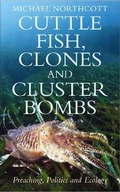 Cover: Cuttle Fish, Clones and Cluster Bombs - Darton, Longman & Todd Ltd