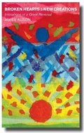 Cover: Broken Hearts and New Creations - Darton, Longman & Todd Ltd
