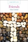 Cover: Simple Faith: Friends - Darton, Longman & Todd Ltd