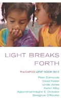 Cover: Light Breaks Forth - Darton, Longman & Todd Ltd
