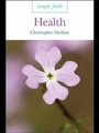 Cover: Simple Faith: Health - Darton, Longman & Todd Ltd