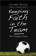 Cover: Keeping Faith in the Team - Andrews UK
