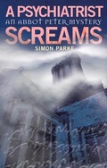 Cover: A Psychiatrist, Screams - Darton, Longman & Todd Ltd