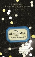 Cover: The Illumination - Jonathan Cape