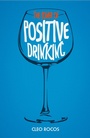 Cover: The Power of Positive Drinking - Square Peg